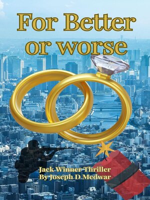cover image of For Better or Worse